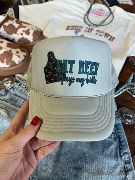 Eat Beef It Pays My Bills Trucker HatGrey