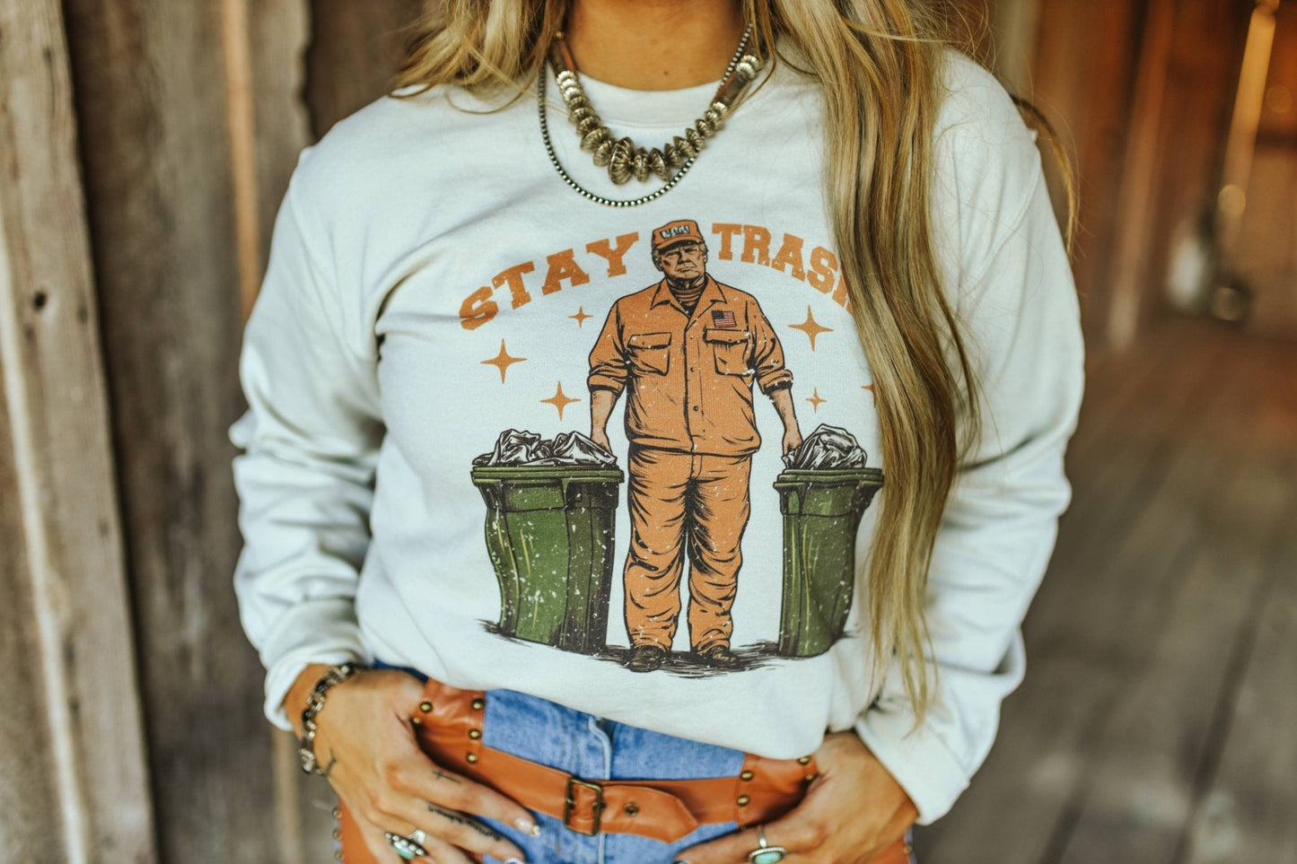 Stay Trashy Trump Graphic SweatshirtSandS