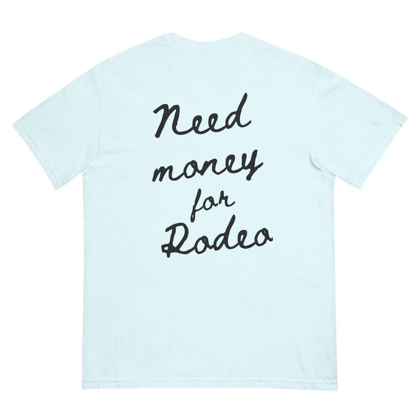 GBCO EXCLUSIVE - Money for Rodeo Tee